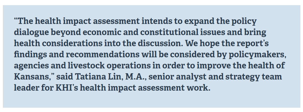 Quote "The health impact assessment intends to expand the policy dialogue ..."