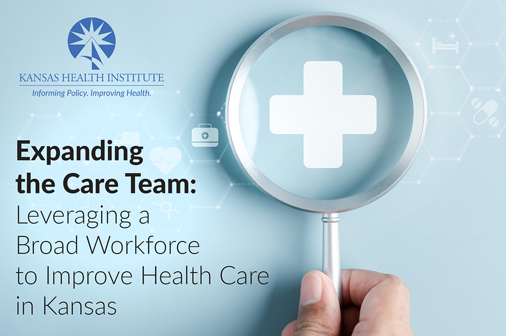 Logo for Issue Brief. Expanding the Care Team: Leveraging a Broad Workforce to Improve Health Care in Kansas