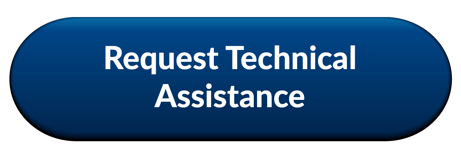 Select this button to request technical assistance.